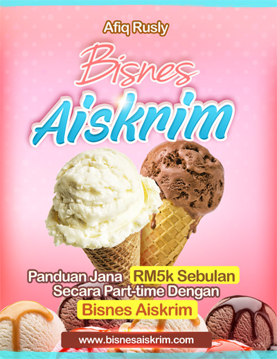 Panduan lengkap memulakan bisnes aiskrim